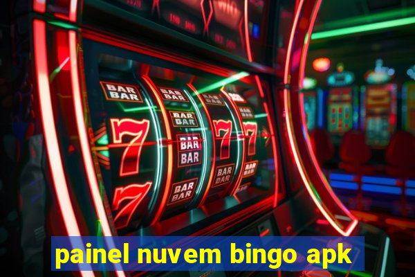 painel nuvem bingo apk